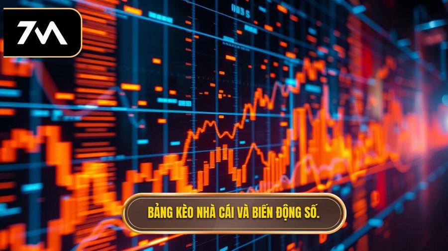 Tổng quan về bảng kèo nhà cái và sự chuyển động của những con số